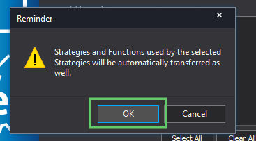 Reminder dialog about strategies and functions being transferred automatically